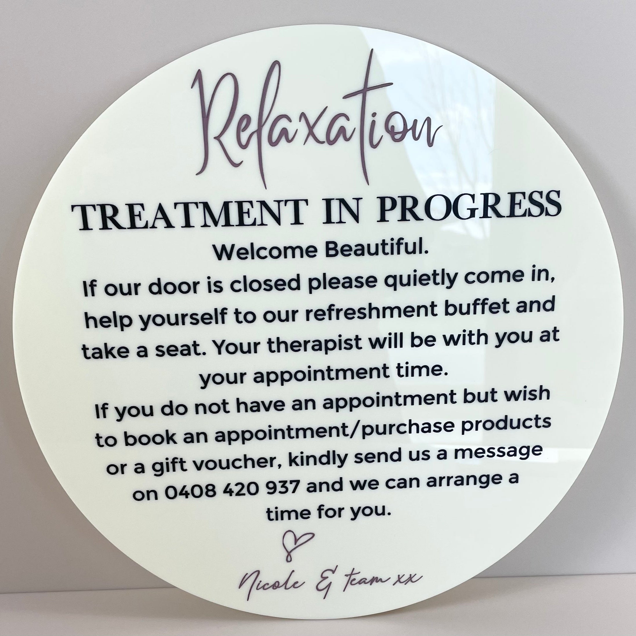 Treatment in progress white acrylic door sign with black engraved text