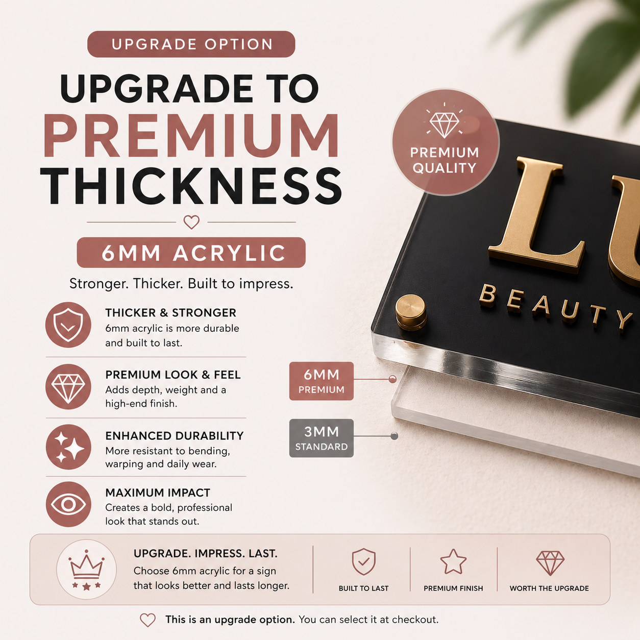 Premium thickness (6mm)