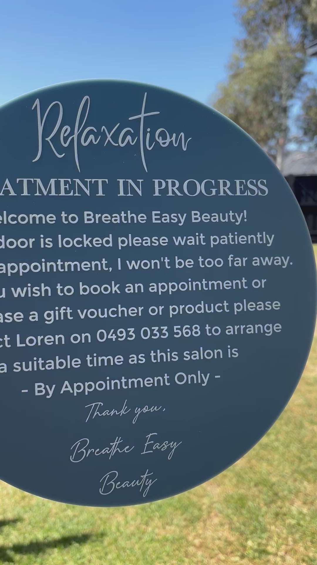 Blue acrylic treatment in progress salon door sign with clear engraved lettering