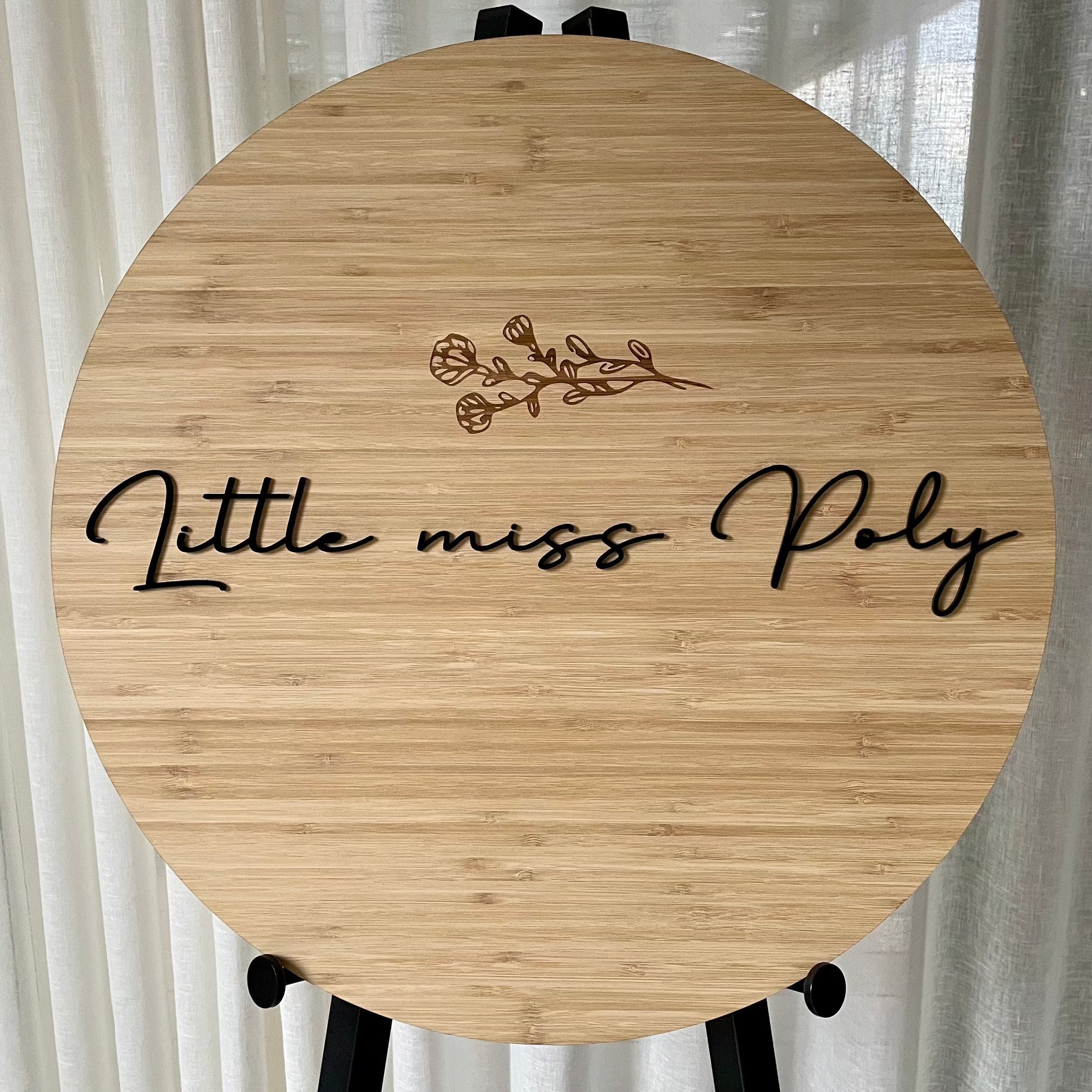 Little Miss Poly bamboo sign with engraved elegant handwritten script