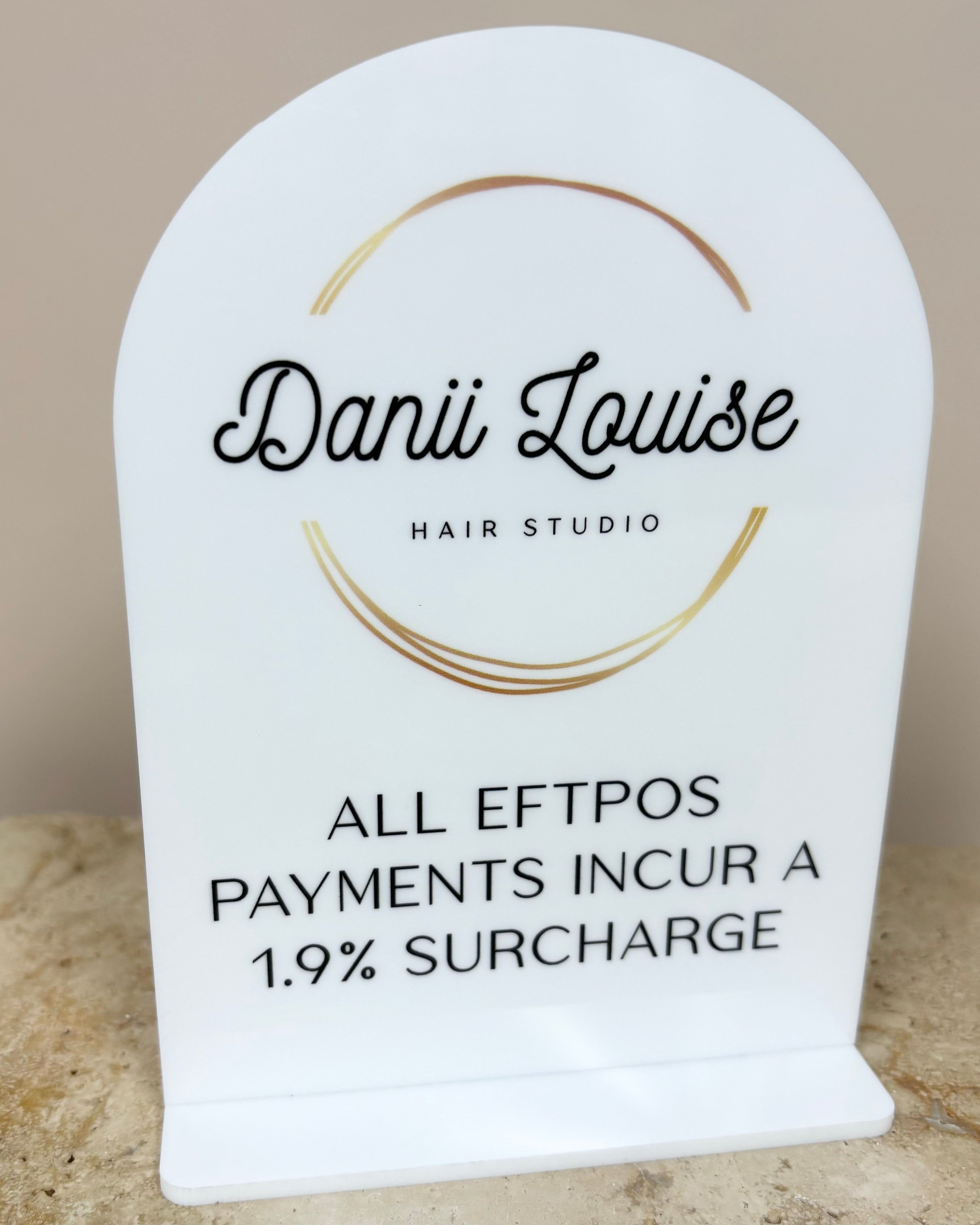 Eftpos surcharge acrylic sign for hair studio counter