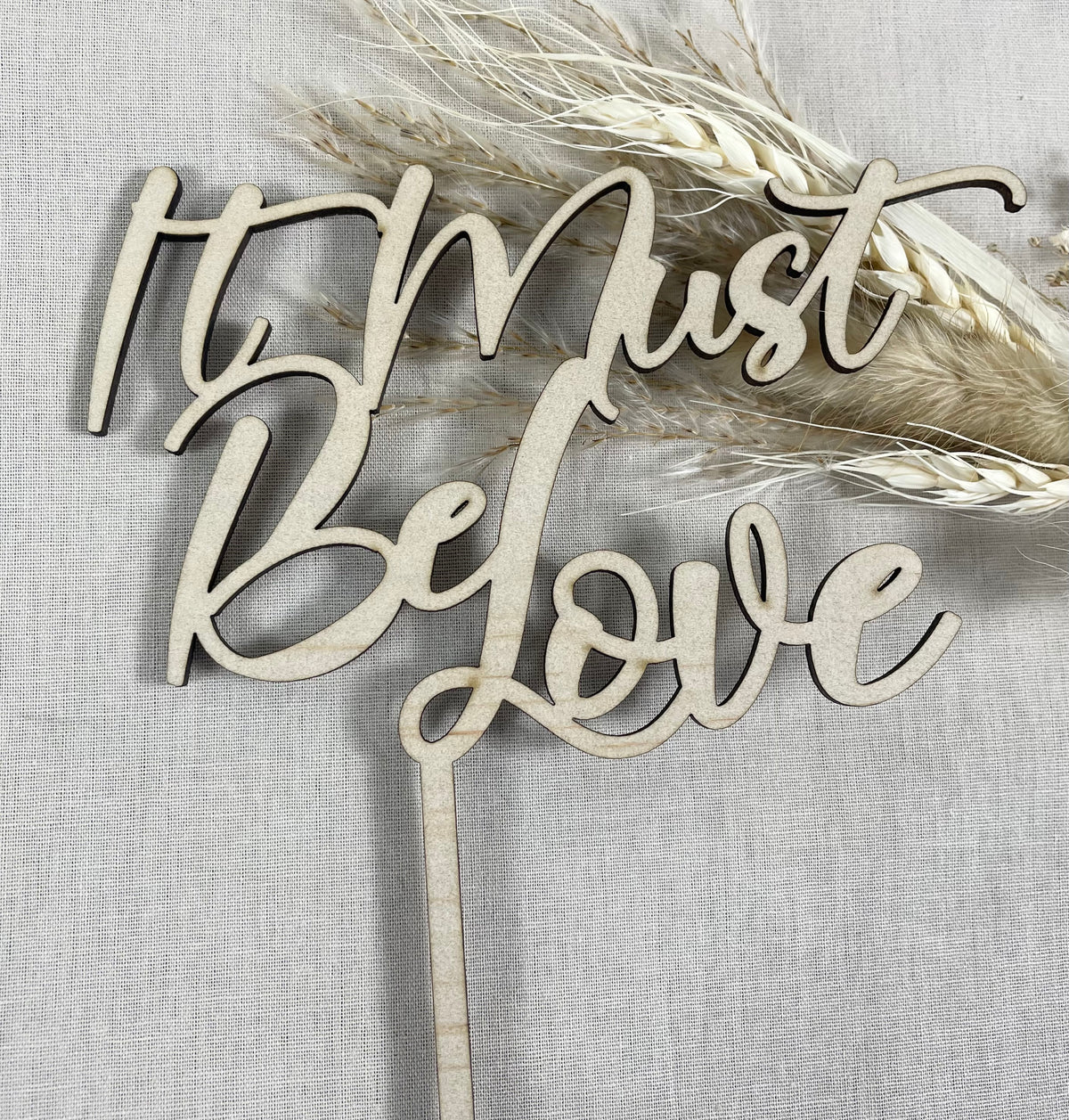 it must be love cake topper
