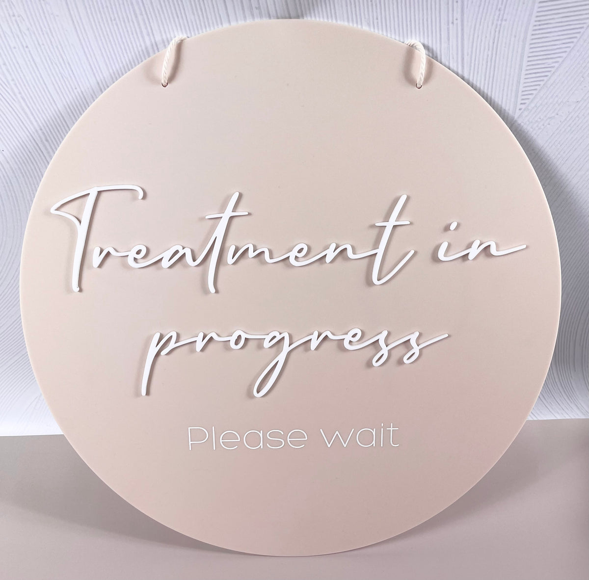 treatment in progress sign