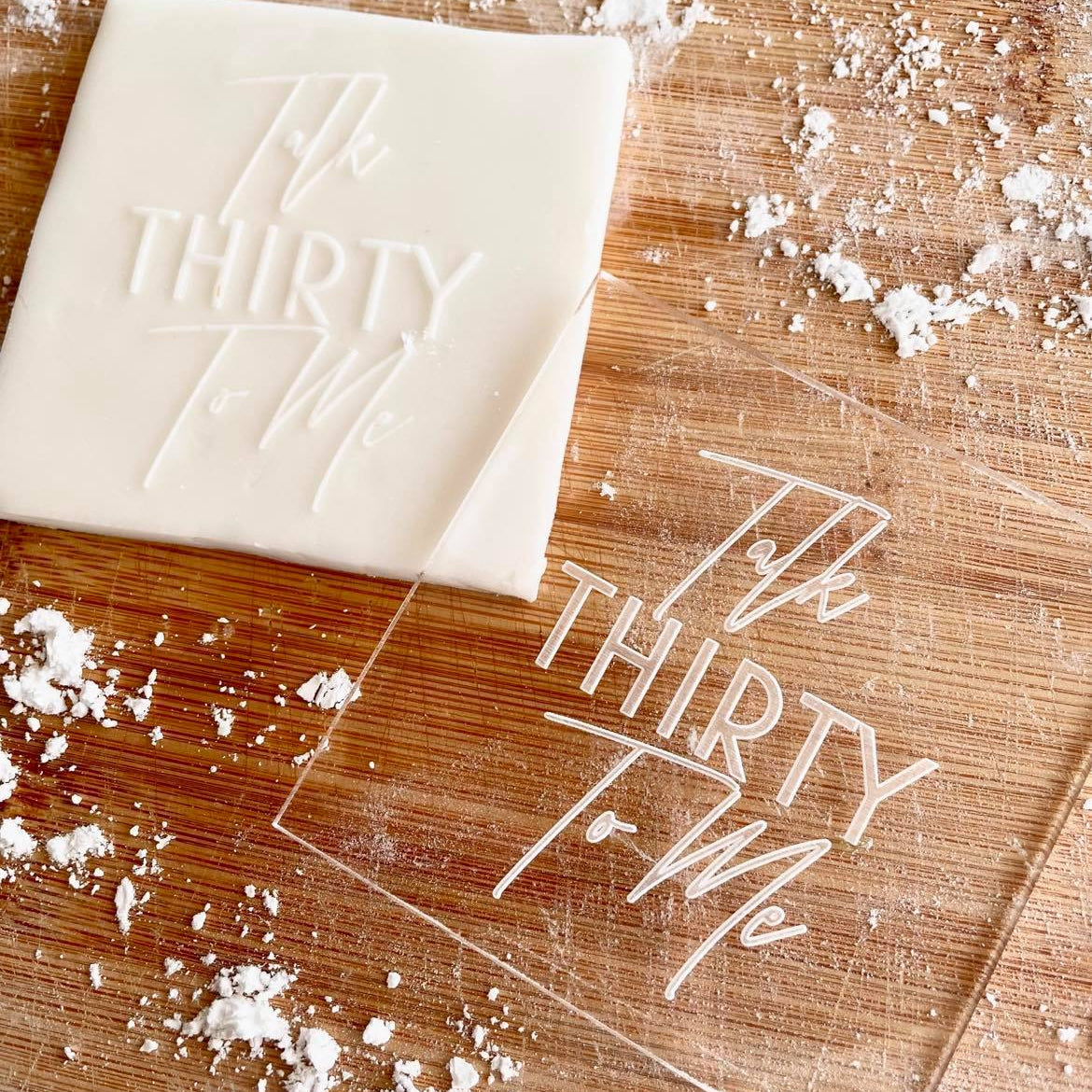 talk thirty to me embosser cookie stamp